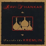 Ravi Shankar - Inside the Kremlin