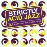Various artists - Strictly Acid Jazz
