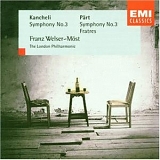 Arvo Pärt, Giya Kancheli - Pärt, Symphony No.3. Kancheli, Symphony No.3. Pärt, Fratres.