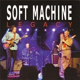 Soft Machine Legacy - Legacy Live at The New Morning