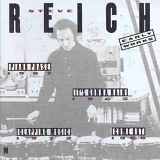 Steve Reich - Early Works