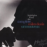 Miles Davis - Highlights from the Complete Miles Davis at Montreux