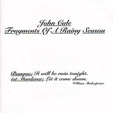 John Cale - Fragments Of A Rainy Season