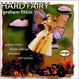 Graham Fitkin - Hard Fairy