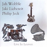Jah Wobble - Live In Leuven