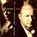 Gavin Bryars - Farewell to Philosophy