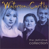 Waterson:Carthy - The Definitive Collection