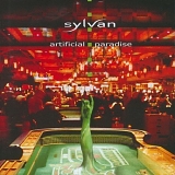 Sylvan (Duitsl) - Artificial Paradise