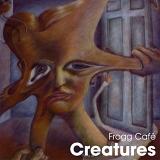 Frogg CafÃ© - Creatures