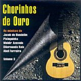Various artists - Chorinhos de Ouro Vol. 3