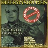 Dilermando Reis - Violão Brasilero