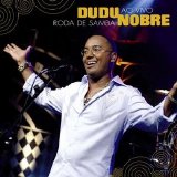 Dudu Nobre - Roda de Samba - Ao Vivo