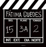 Fatima Guedes - Sétima arte