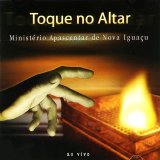 Ministério Apascentar De Nova Iguaçu - Toque No Altar