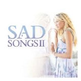 Various artists - Sad Songs II