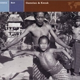 Various_Artists - Bali: Gamelan & Kecak