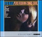 Otis Redding - Otis Blue: Otis Redding Sings Soul [Collector's Edition]