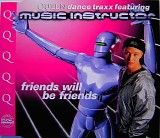 Music Instructor - Friends Will Be Friends