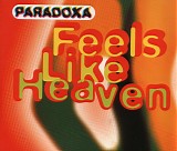Paradoxa - Feels Like Heaven