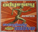 Odyssey - Everybody Move Remixes