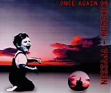 Once Again - Nessaja Remixes
