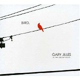 Gary Jules - Bird