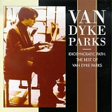 Van Dyke Parks - Idiosyncratic Path: The Best Of Van Dyke Parks