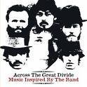 Various artists - Uncut Magazine - Across The Great Divide