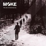 Moke - The Long & Dangerous Sea