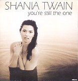 Shania Twain - You're Still the One (Single)