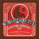 My Morning Jacket - Acoustic Citsuoca: Live At The Startime Pavilion