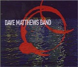 Dave Matthews Band - Don't Drink the Water