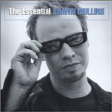 Shawn Mullins - The Essential Shawn Mullins