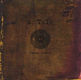 dc Talk - Jesus Freak