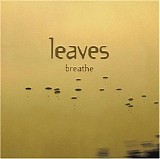 Leaves - Breathe