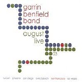 Garrin Benfield Band - August Live