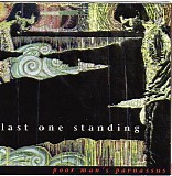 Last One Standing - Poor Man's Parnassus