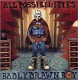 Badly Drawn Boy - All Possibilities