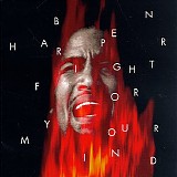 Ben Harper - Fight for Your Mind