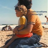 Kathryn Williams - Old Low Light
