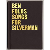 Ben Folds - Songs For Silverman (Special Package)