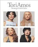 Tori Amos - Strange Little Girls