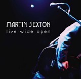 Martin Sexton - Live Wide Open