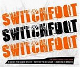 Switchfoot - The Early Years: 1997-2000: The Legend Of Chin/New Way To Be Human/Learning To Breathe [Box