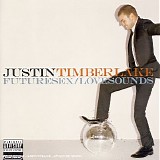 Justin Timberlake - FutureSex / LoveSounds