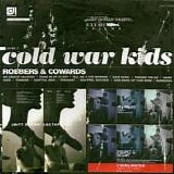 Cold War Kids - Robbers and Cowards