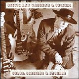 Vaughan, Stevie Ray & Friends - Solos, Sessions & Encores