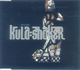 Kula Shaker - Hush