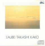 Takeshi Kako - L'Aube