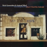 Nick Gravenites & Animal Mind - Don't Feed The Animals